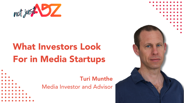 An Investor's Perspective on the Secrets to Media Business Success